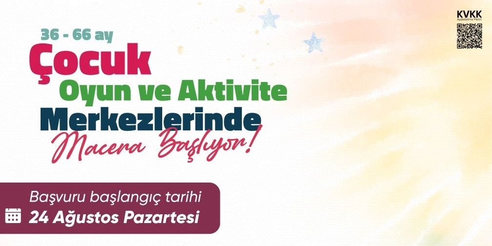 Açık renkli, yıldız desenli bir arka plan üzerinde 36-66 ay arası çocuklar için düzenlenen oyun ve aktivite merkezleri duyurusu. Görselde büyük puntolarla 