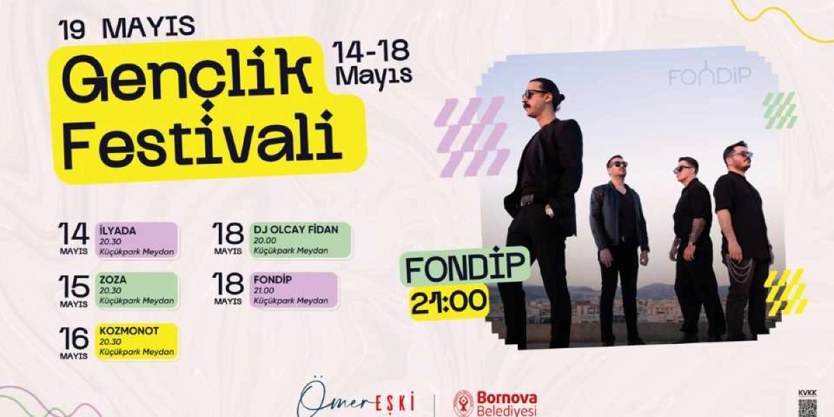 14-18 Mayıs tarihleri arasında Bornova'da gerçekleşecek Gençlik Festivali etkinlik takvimi. Görselin sağ tarafında Fondip müzik grubu üyelerinin dış mekanda çekilmiş bir fotoğrafı yer alıyor. Sol tarafta ise 14 Mayıs'ta İlyada, 15 Mayıs'ta Zoza, 16 Mayıs'ta Kozmonot, 18 Mayıs'ta DJ Olcay Fidan ve yine 18 Mayıs'ta Fondip grubunun Küçükpark Meydanı'nda saat 20.00 ve 21.00'de sahne alacağı bilgisi bulunuyor. Alt kısımda Ömer Eşki ve Bornova Belediyesi logoları yer alıyor.