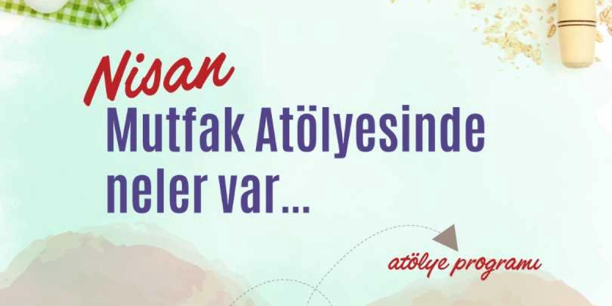 Açık mavi arka plan üzerinde kırmızı ve mor renklerle yazılmış, Nisan Mutfak Atölyesinde neler var yazısı ve altında atölye programı ibaresi yer alıyor. Görselin köşelerinde mutfak gereçleri ve yulaf taneleri gibi dekoratif öğeler bulunuyor.